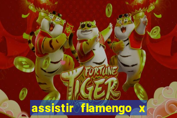 assistir flamengo x fortaleza futemax